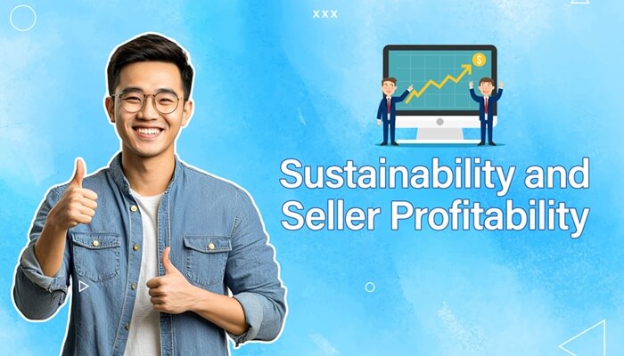 Sustainability and seller profitability