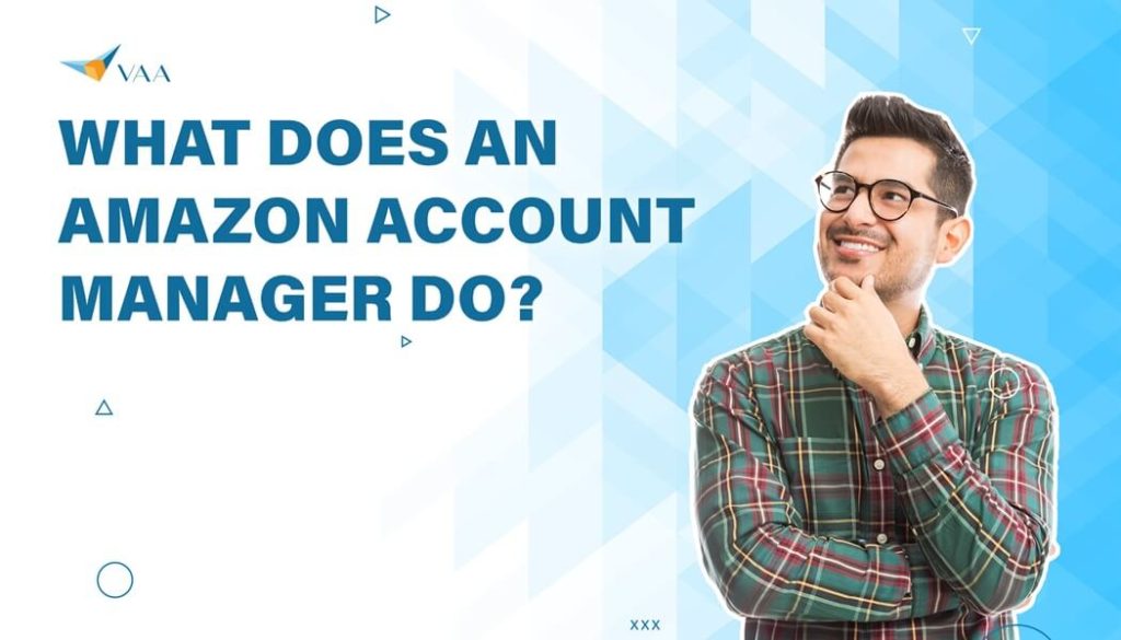 What does an amazon account manager do?